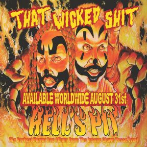 Insane Clown Posse Hell's Pit, 2004