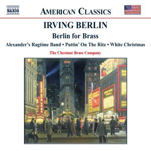 Irving Berlin BERLIN: Berlin for Brass, 2002