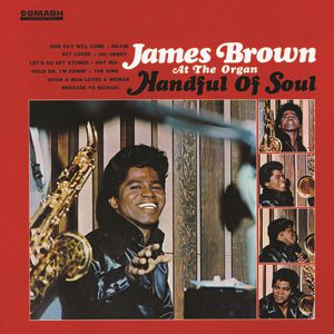James Brown Handful of Soul, 1966