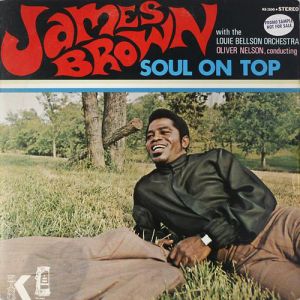 James Brown Soul on Top, 1970