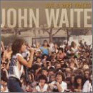 John Waite Live & Rare Tracks, 2001
