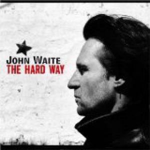 Album The Hard Way - John Waite