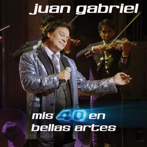 Juan Gabriel Mis 40 en Bellas Artes, 2014