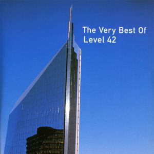 The Very Best of Level 42 - album