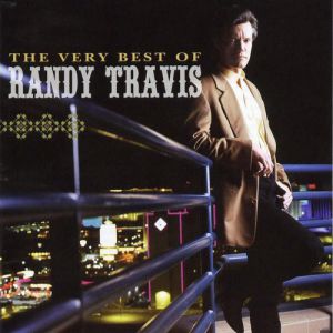 The Very Best of Randy Travis - album