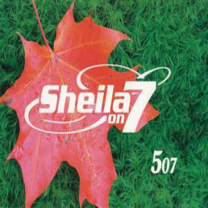 Sheila On 7 507, 2006