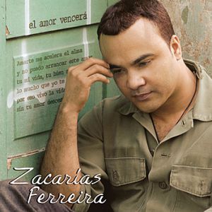 Album El Amor Vencerá - Zacarias Ferreira
