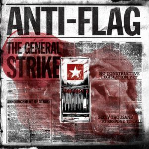 Anti-Flag The General Strike, 2012