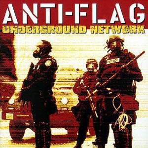 Anti-Flag Underground Network, 2001