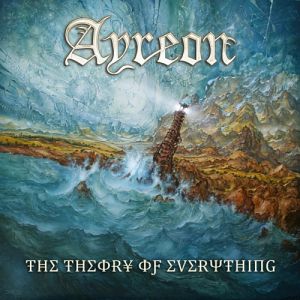 Ayreon The Theory of Everything, 2013