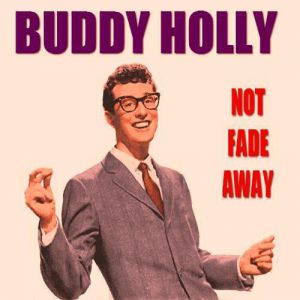 Buddy Holly Not Fade Away, 1964