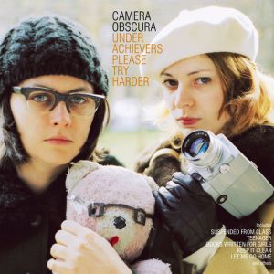 Camera Obscura Underachievers Please Try Harder, 2003