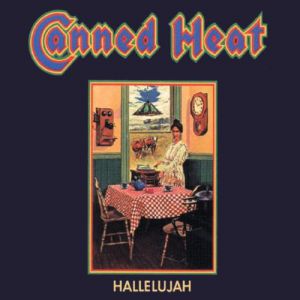 Canned Heat Hallelujah, 1969