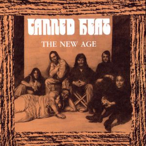 Canned Heat The New Age, 1973
