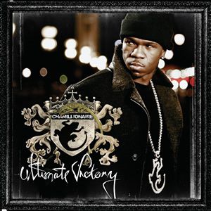 Chamillionaire Ultimate Victory, 2007