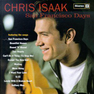 Chris Isaak San Francisco Days, 1993