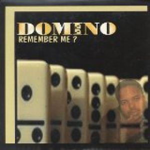 Domino Remember Me, 1999