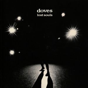 Doves Lost Souls, 2000