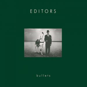 Album Editors - Bullets