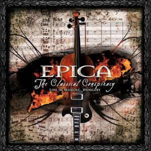 Epica The Classical Conspiracy, 2009
