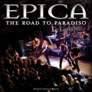 Epica The Road to Paradiso, 2006