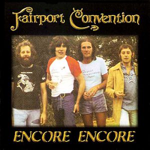 Fairport Convention Encore, encore, 1997