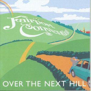 Fairport Convention Over the Next Hill, 2004