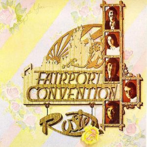 Fairport Convention Rosie, 1973