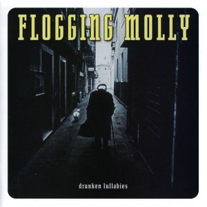 Album Flogging Molly - Drunken Lullabies