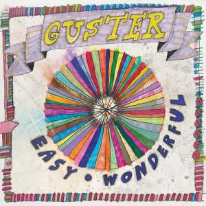 Guster Easy Wonderful, 2010