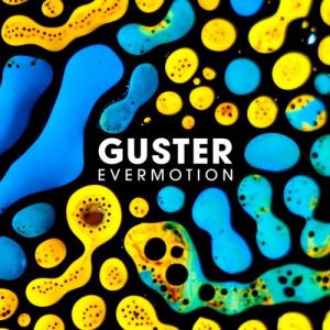 Guster Evermotion, 2015
