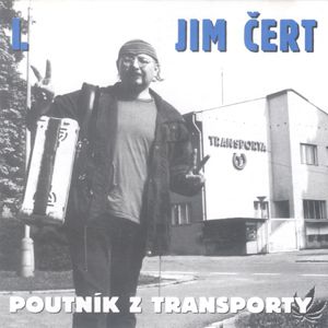 Jim Čert Poutník z Transporty, 1997