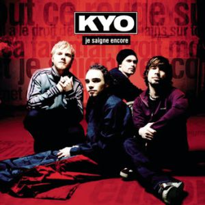 Album Kyo - Je saigne encore