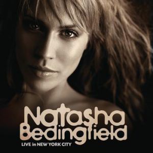 Natasha Bedingfield Live In New York City, 2007