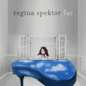 Regina Spektor Far, 2009