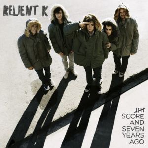 Relient K Five Score and Seven Years Ago, 2007