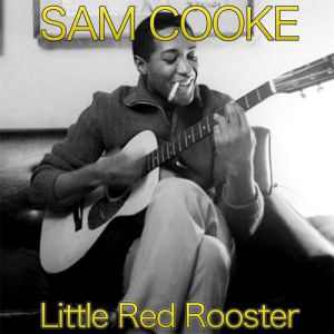 Little Red Rooster Album 