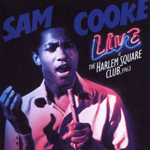 Live at the Harlem Square Club, 1963 Album 