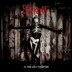 Slipknot .5: The Gray Chapter, 2014