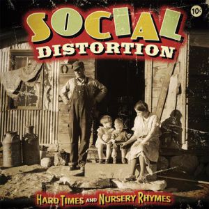 Hard Times and Nursery Rhymes - album
