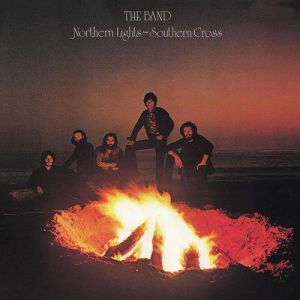 The Band Northern Lights - Southern Cross, 1975