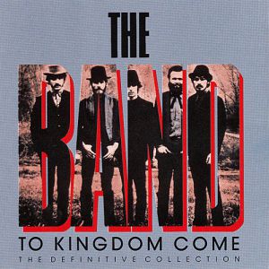 To Kingdom Come: The Definitive Collection Album 