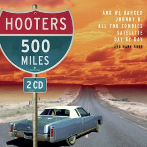 The Hooters 500 Miles, 1800