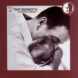 Tony Bennett Tony Bennett's Something, 1970