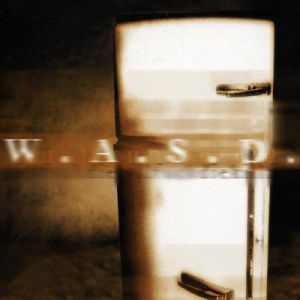 W.A.S.P. Kill Fuck Die, 1997