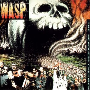 W.A.S.P. The Headless Children, 1989