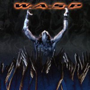 W.A.S.P. The Neon God: Part 2 – The Demise, 2004