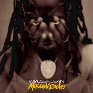 Album Wyclef Jean - Masquerade