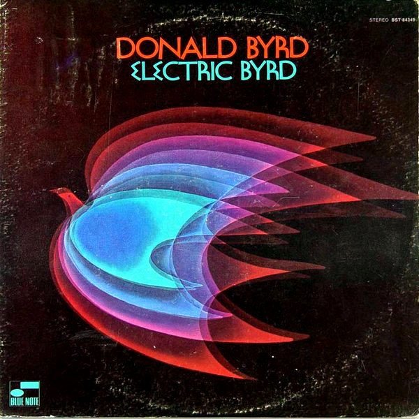 Donald Byrd Electric Byrd, 1970