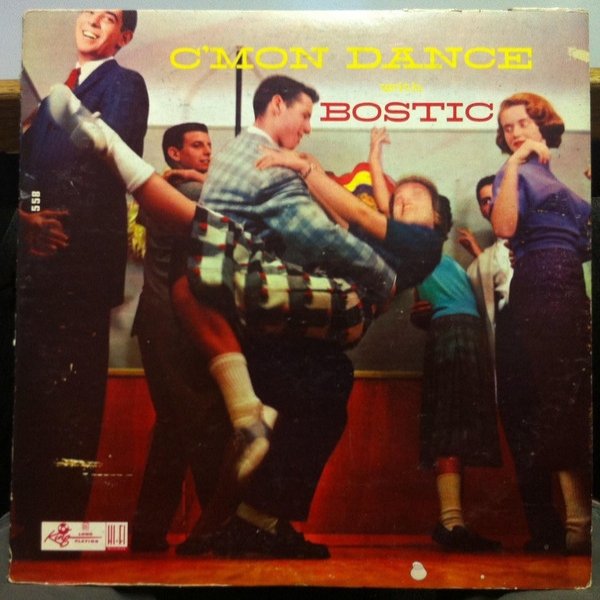 C'mon And Dance With Earl Bostic - album